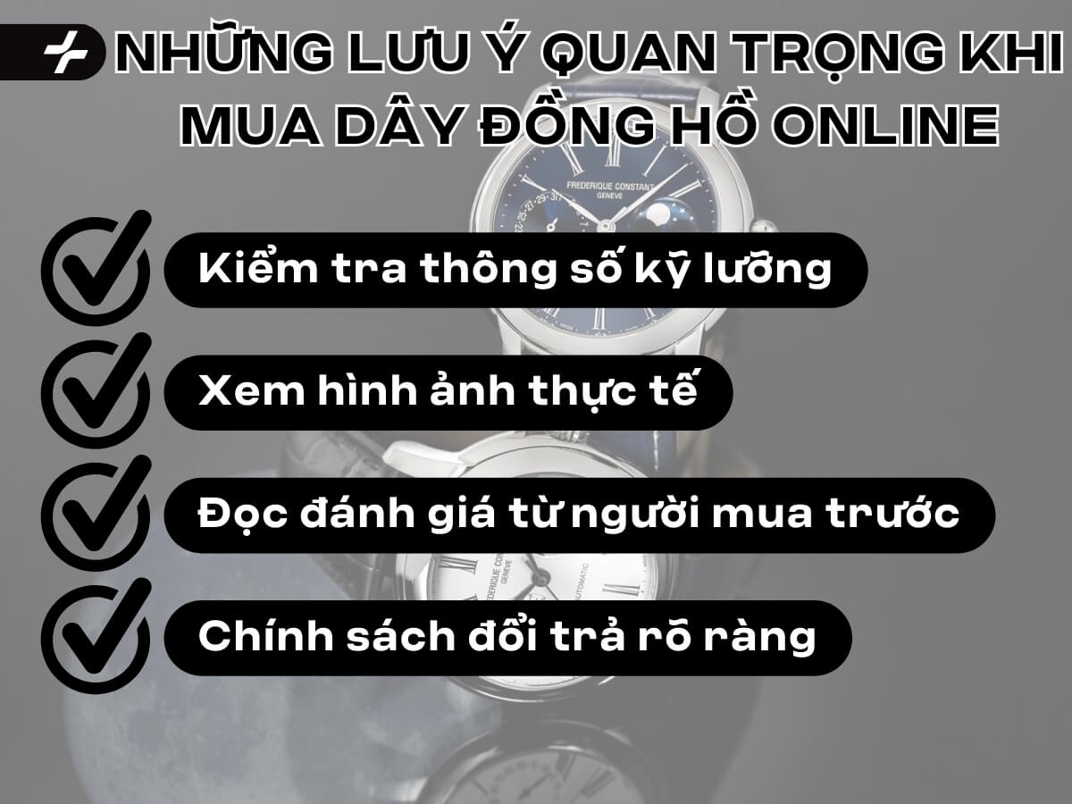 Những lưu ý quan trọng khi mua dây đồng hồ online