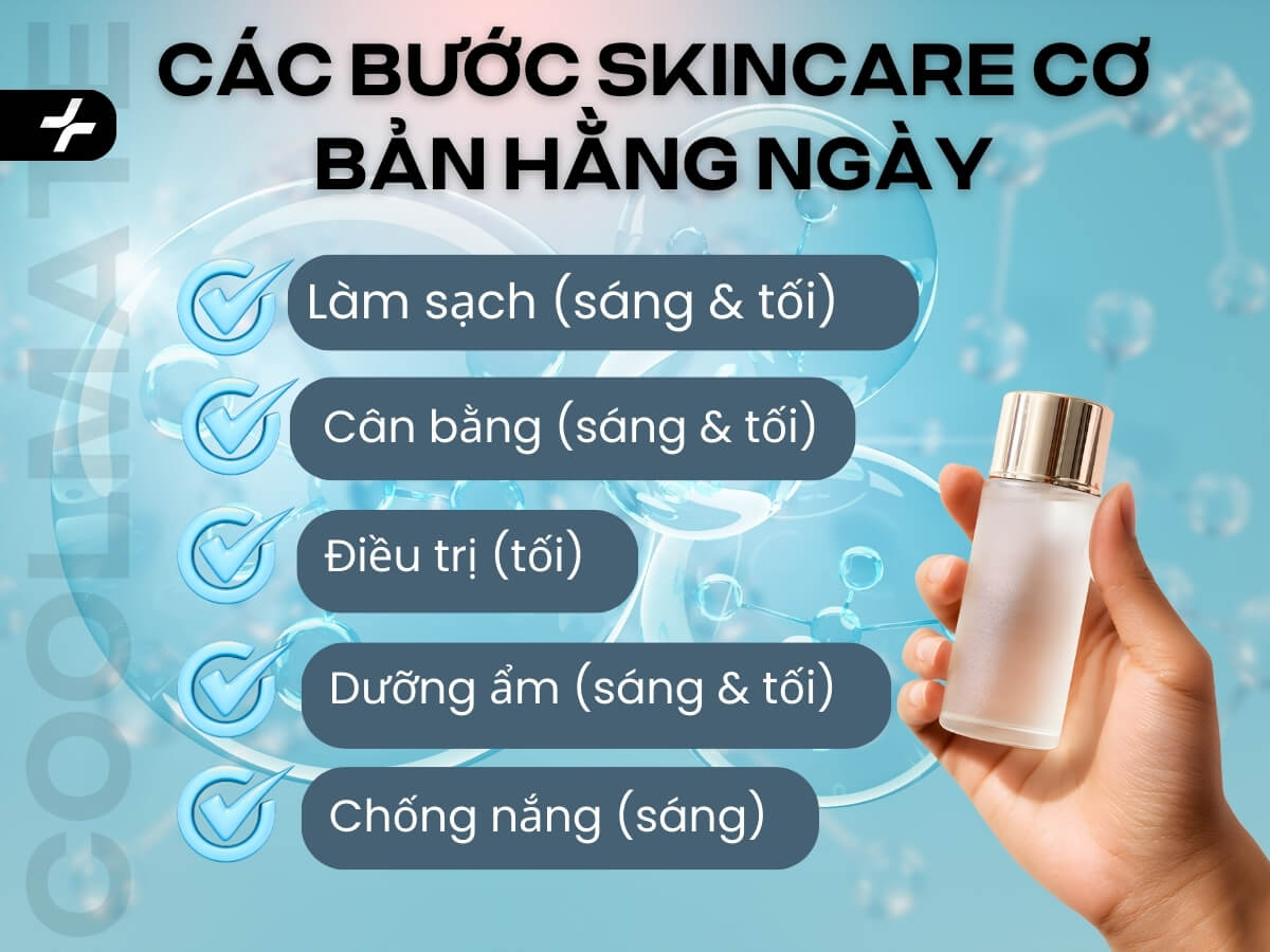 Các bước skincare cơ bản hằng ngày