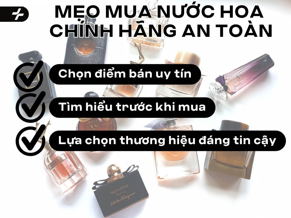 Mẹo mua nước hoa chính hãng an toàn