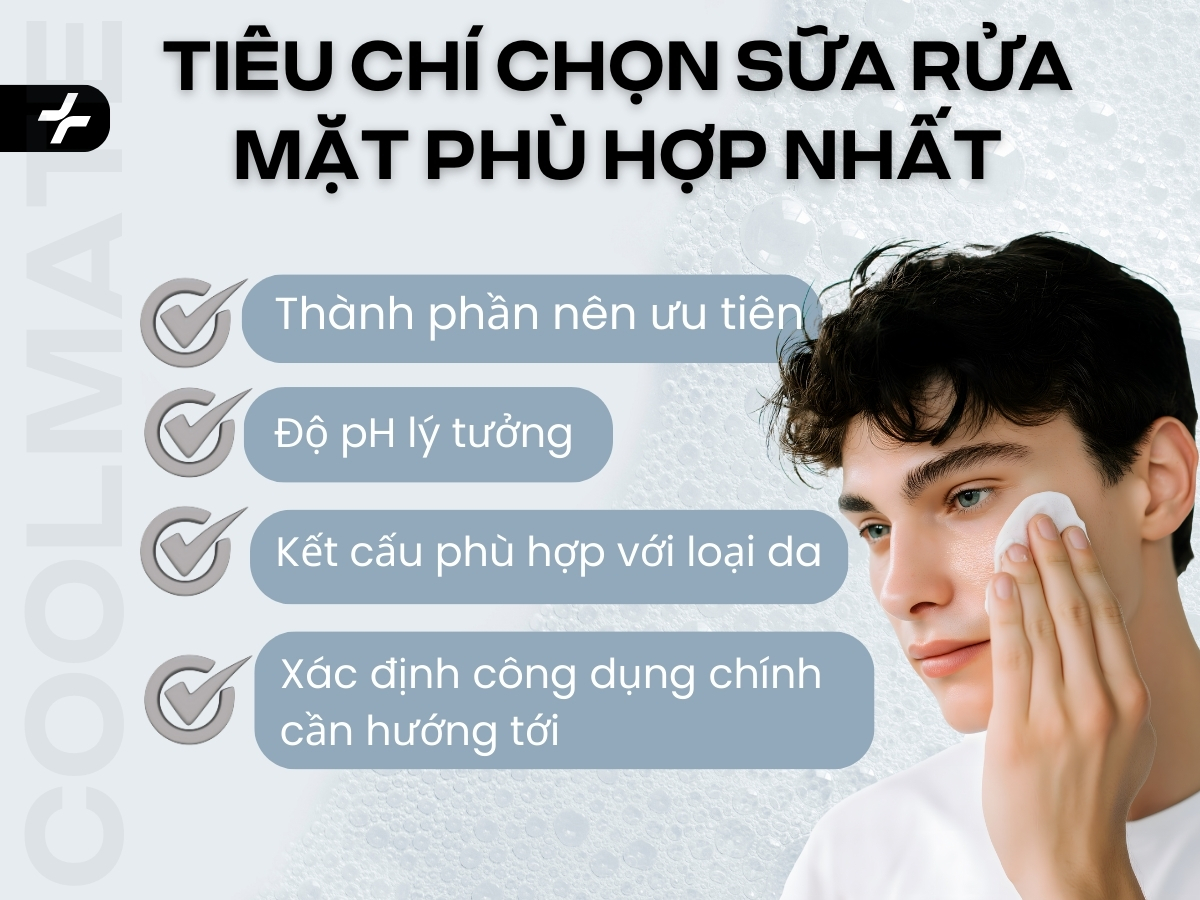 Tiêu chí chọn sữa rửa mặt phù hợp
