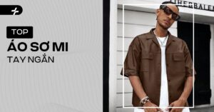 Mẫu Áo Khoác Sơ Mi Tay Ngắn: Chọn, Phối Đồ Chuẩn Gu Hè Này!