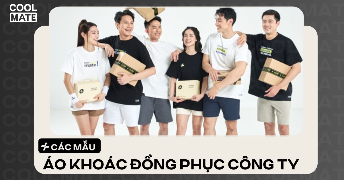 Các Mẫu Áo Khoác Đồng Phục Công Ty Đẹp, Trendy: Chọn May Chuẩn