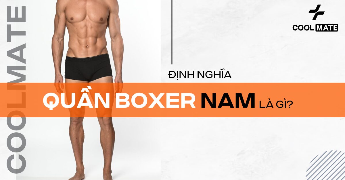 quần boxer nam là gì