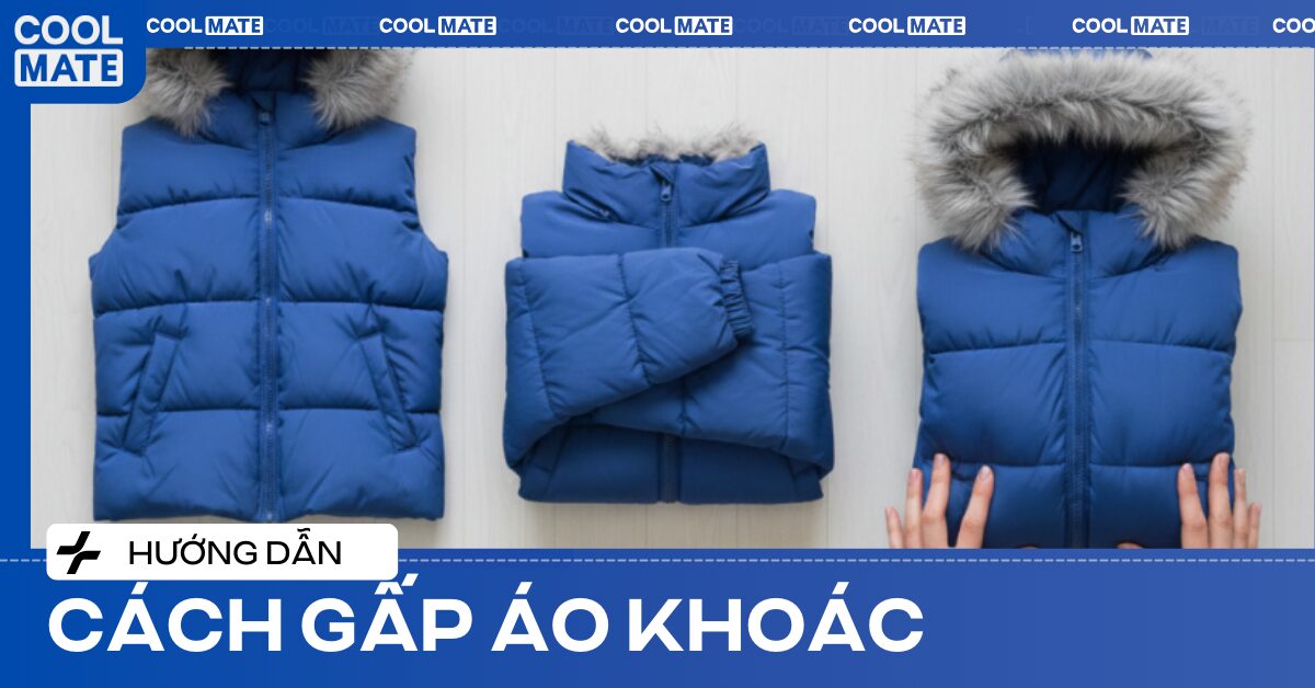 cách gấp áo khoác