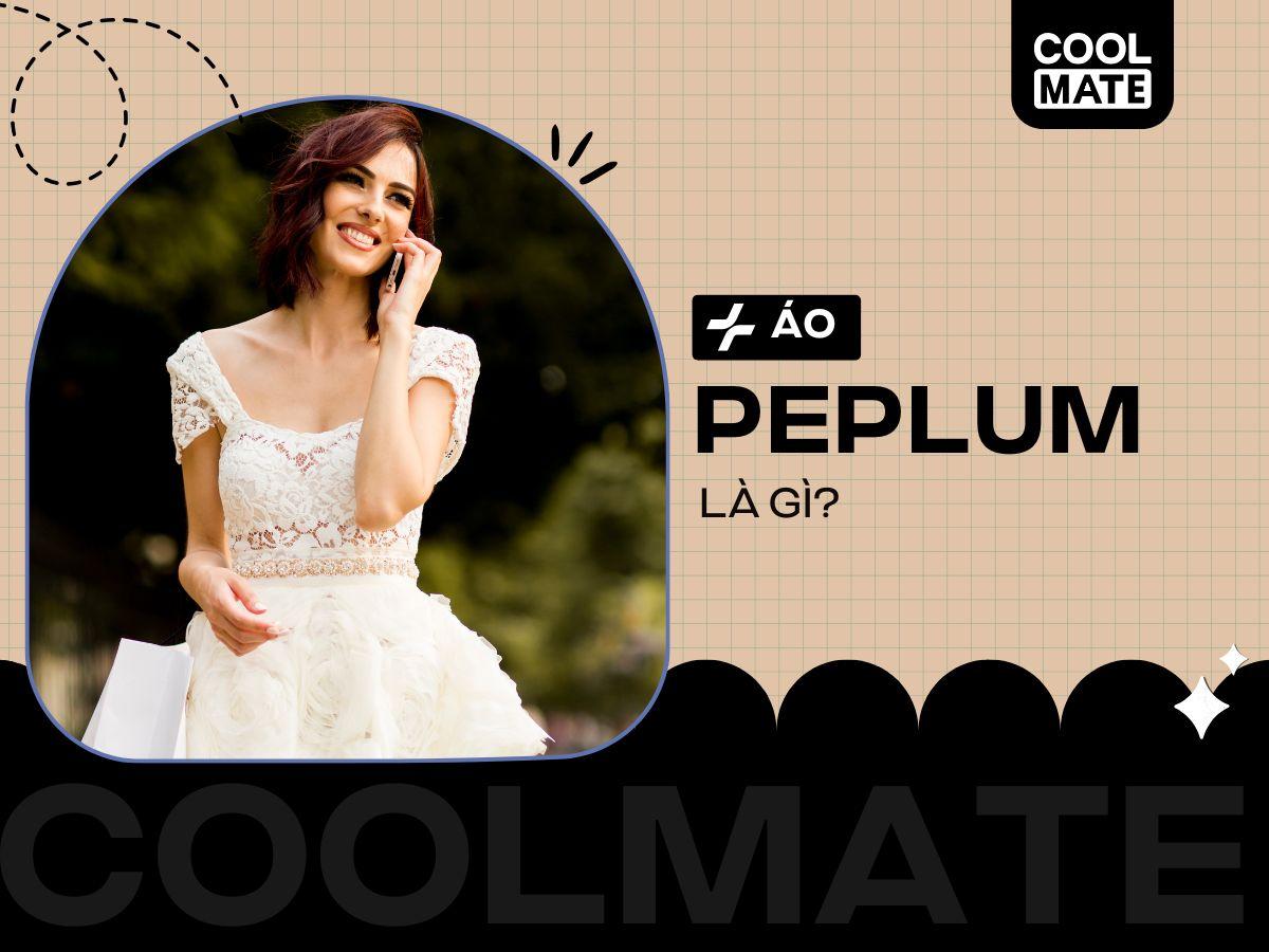 Áo peplum là gì? Cách phối đồ với áo peplum cho từng dáng người