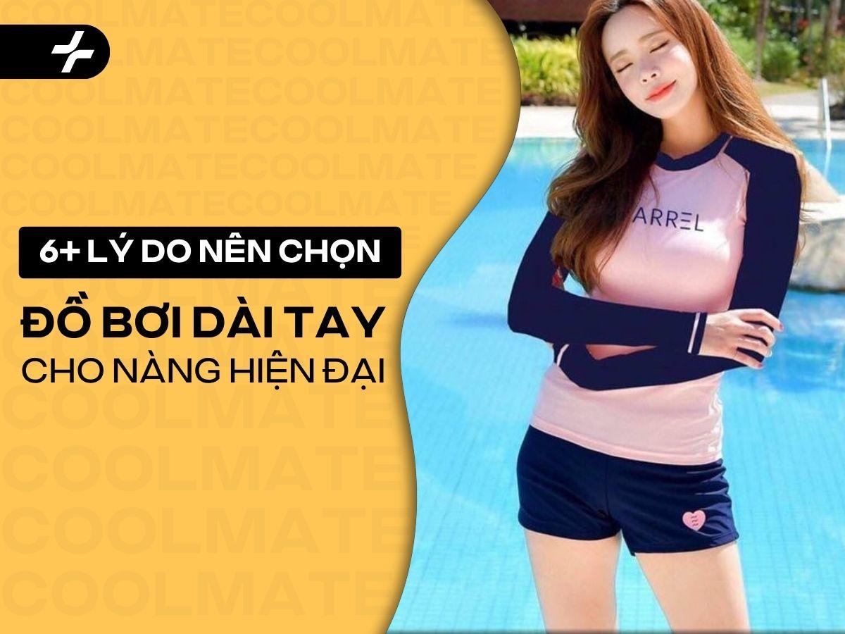 Đồ Bơi Dài Tay Nữ: 6+ Lý Do Nàng Hiện Đại Nên Chọn Ngay!