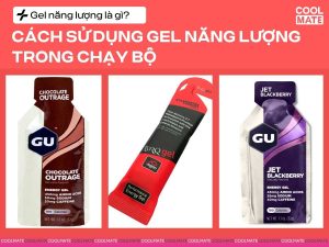 Gel năng lượng là gì? Cách sử dụng gel năng lượng trong chạy bộ