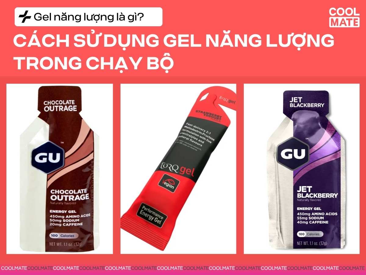 Gel năng lượng là gì? Cách sử dụng gel năng lượng trong chạy bộ