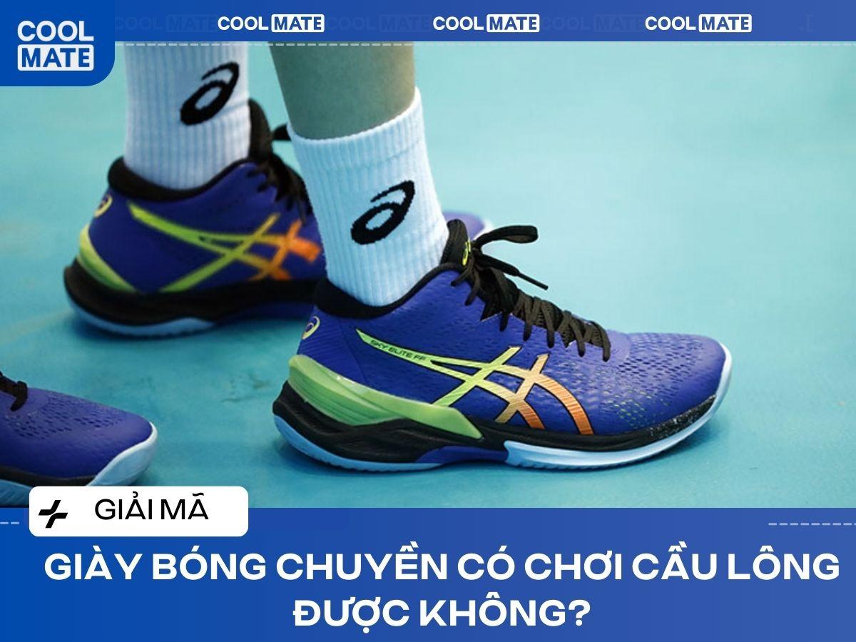 Giày Bóng Chuyền Chơi Cầu Lông Được Không? Sự Thật, Rủi Ro & Cách Chọn