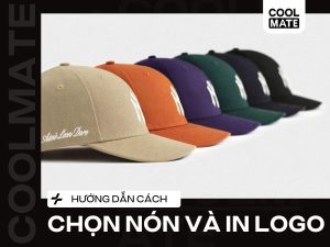 In Nón Theo Yêu Cầu Từ A-Z: Bí Kíp Chọn Nón, In Logo Đẹp & Tìm Xưởng Uy Tín