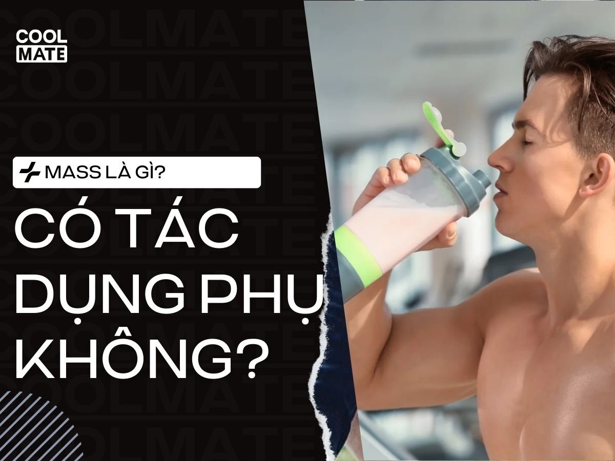 Góc giải đáp cho bạn: Mass là gì? Uống Mass có hại không?