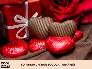 Mua socola ở Hà Nội? Top 16 địa chỉ bạn nên ghé đến dịp Valentine 2024