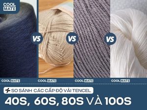 So sánh các cấp độ vải Tencel: 40s, 60s, 80s, 100s