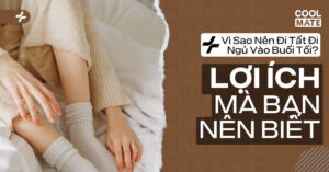 vì sao nên đi tất đi ngủ vào buổi tối
