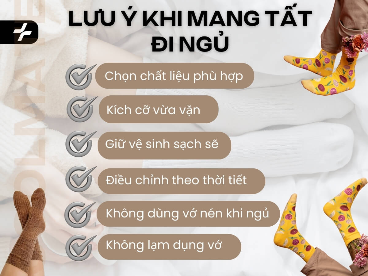 Lưu ý khi mang vớ đi ngủ
