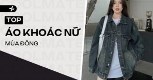 Các kiểu áo khoác nữ mùa đông: Chọn, phố chuẩn trend 2025