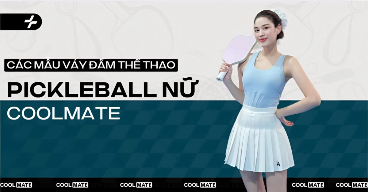 4+ Các mẫu váy đầm thể thao pickleball nữ Coolmate