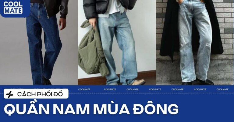 Cách Phối Đồ Với Quần Nam Mùa Đông Ấm Áp, Thời Thượng