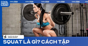 Squat là gì?