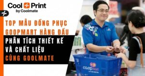 Top Mẫu Đồng Phục Coopmart: "Mổ Xẻ" Thiết Kế, Chất Liệu Cùng Coolmate