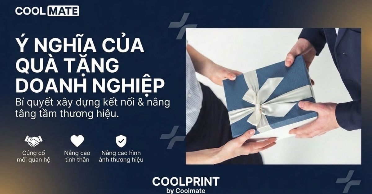 Ý Nghĩa Quà Tặng Doanh Nghiệp: Bí Quyết Gắn Kết & Nâng Tầm Thương Hiệu