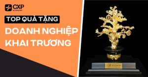 Top 20+ Quà Tặng Doanh Nghiệp Khai Trương Ý Nghĩa, Độc Đáo 2026