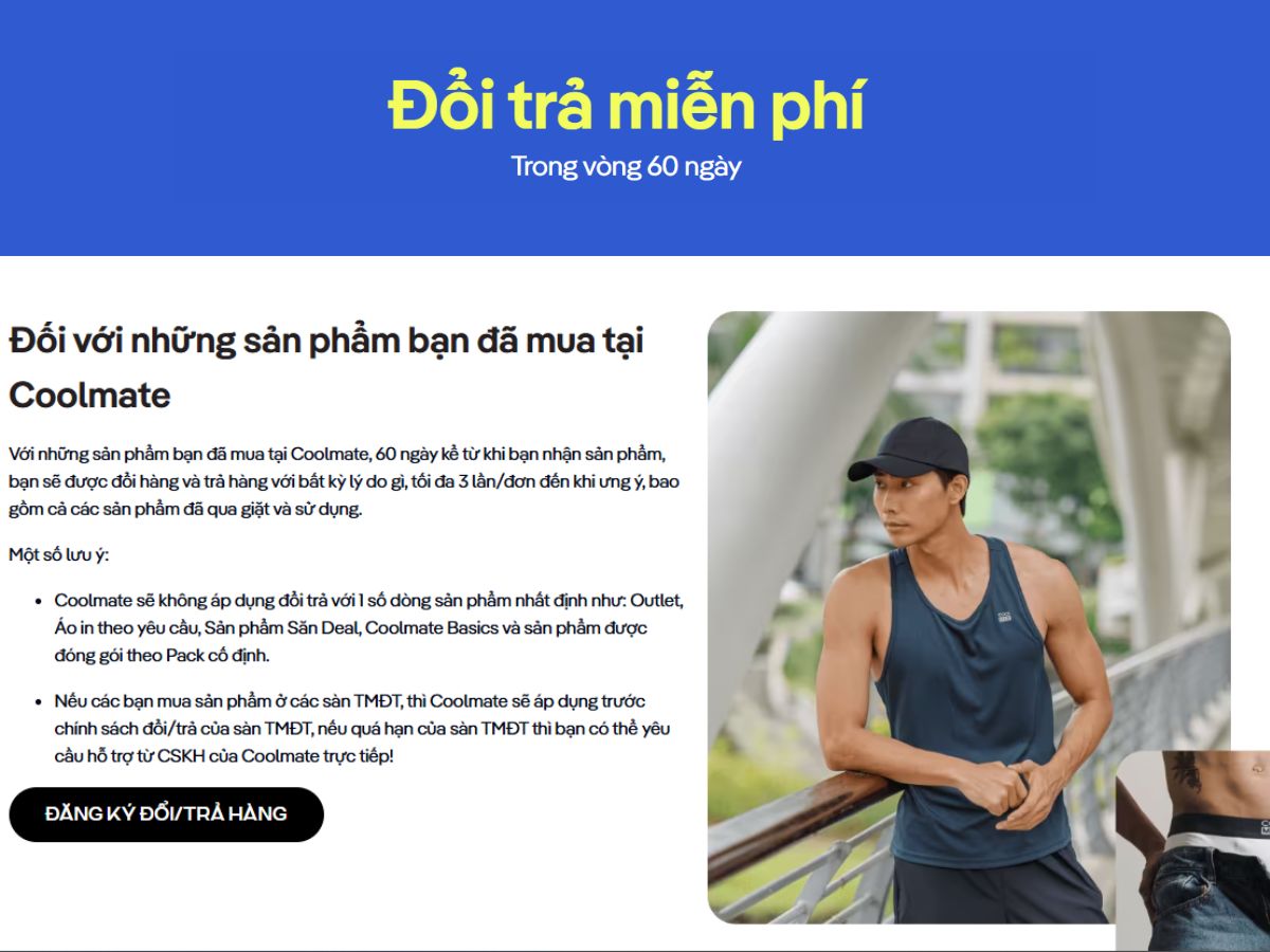 Chính sách đổi trả an tâm cùng Coolmate