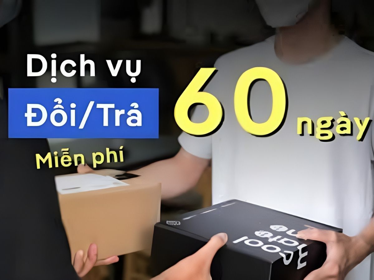 Thông điệp "Đổi Trả Miễn Phí 60 Ngày - Kể Cả Đơn Hàng Doanh Nghiệp"