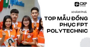 Top Mẫu Đồng Phục FPT Polytechnic: Bí Quyết Mặc Đẹp Cùng Coolmate